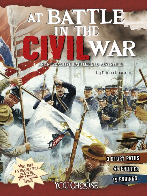 Title details for At Battle in the Civil War by Allison Lassieur - Wait list